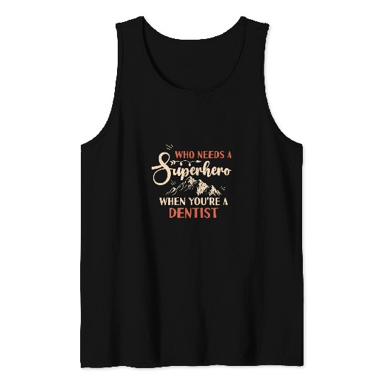 dentists Job Superhero vintages Tee For Men Dad 02 Tank Tops
