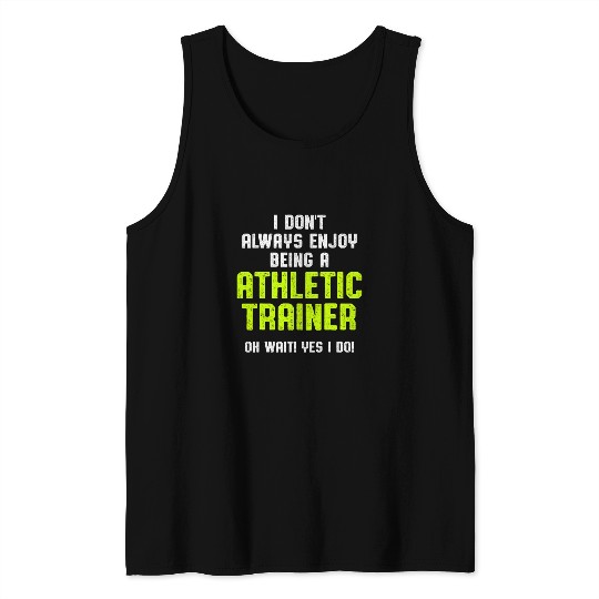 Athletic Trainer Gym Coachs Enjoy Wellness Coaching Tank Tops