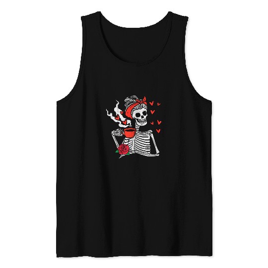 Coffee Fun Valentines Day Woman Skeletons Messy Bun Coffee Funny Women Tank Tops