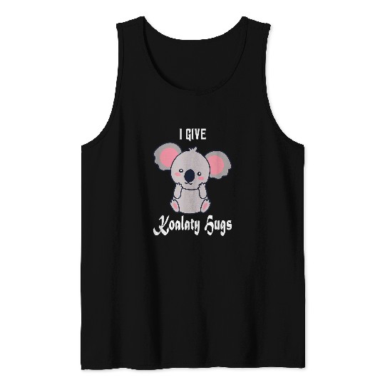 Koala Pet I give Koalaty Hugs Koala Men Women Kids Tank Tops