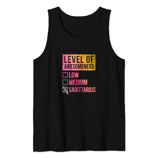 Funny Level Of Awesomeness Low Medium Sagittarius Zodiac Tank Tops