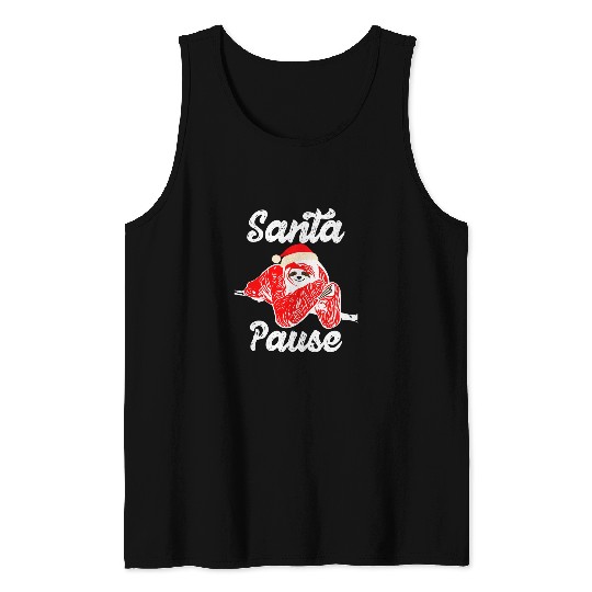 Sloth Pet Santa Pause Funny Santa Sloth Christmas Holiday Costume Tank Tops