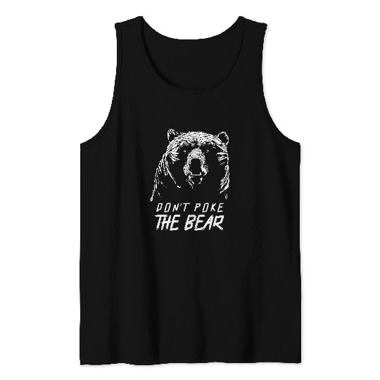 Bear Pet Don t Poke Mama Papa Bear 2 Tank Tops