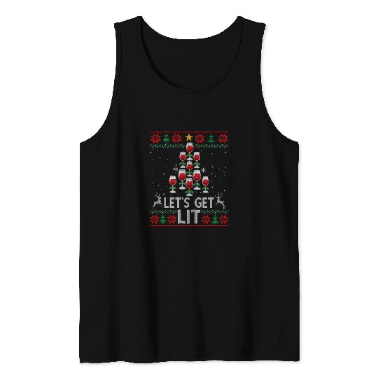 Wines Fun Lets Get Lit Wines Tree Funny Christmas Ugly xmass Sweater Tank Tops