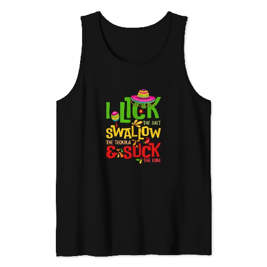 Wines Fun Lick the Salt Swallow Tequila Suck The Lime Cinco De Mayo Tank Tops