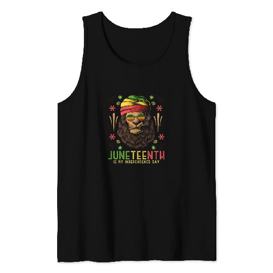 Lion Pet Juneteenth Is My Independence Day Black King Lion Father Day Tank Tops