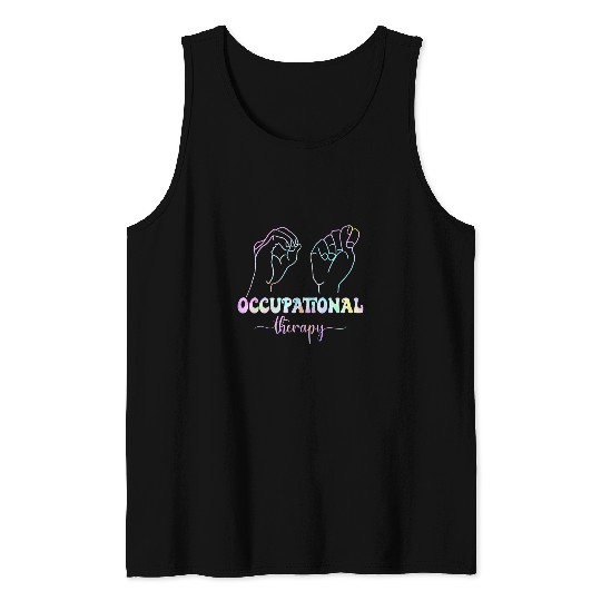 Occupational Therapy Student OT Therapist OT Assistant 1 Tank Tops