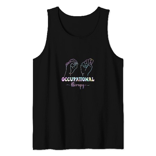 Occupational Therapy Student OT Therapist OT Assistant 1 Tank Tops