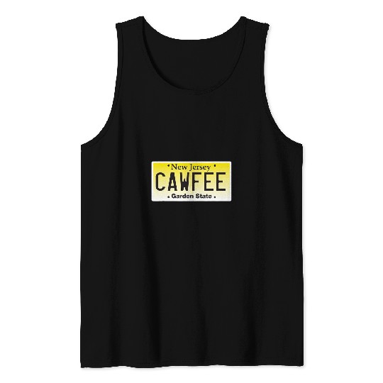 Coffee Fun Cawfee New Jersey Coffee Lover License Plate Tank Tops