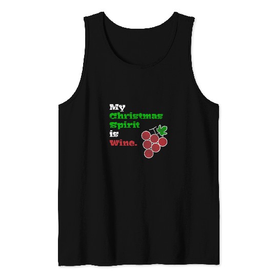 Wines Fun Funny Distressed My Christmas Spirit is Wines Grape Graphic Tank Tops