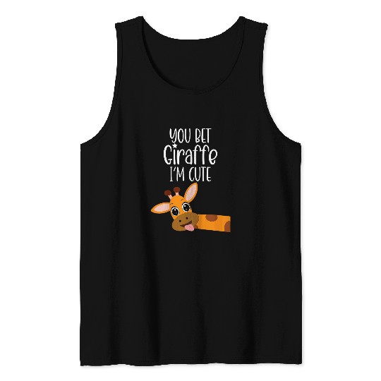 Giraffe Pet Kids You Bet Giraffe Im Cute Sassy Baby Toddler Infant Son Tank Tops