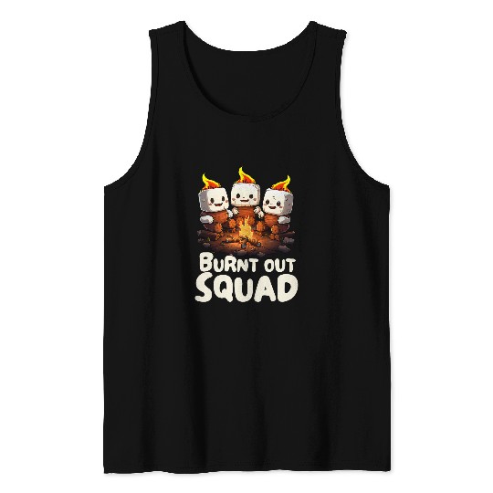 Burnt Out Squad Camping Campfire Marshmallow Matching Family Tank Tops