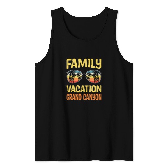 Grand Canyon Family Vacation Tank Tops