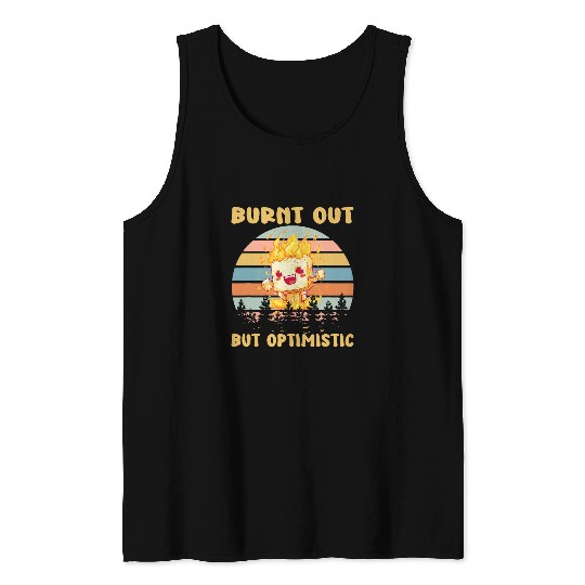 Burnt Out But Optimistic Funny Marshmallow Retro Camping Tank Tops