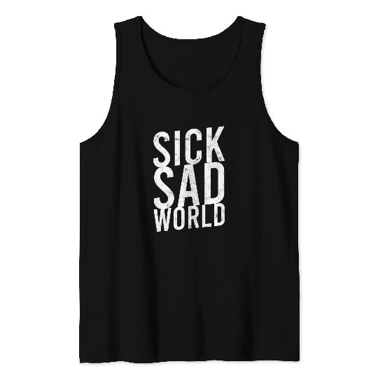Psychologist Job Sick sad world Health Awareness Psychologist Tank Tops
