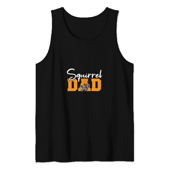 Squirrel Pet Dad Squirrel Novelty Items Men Squirrel Tank Tops