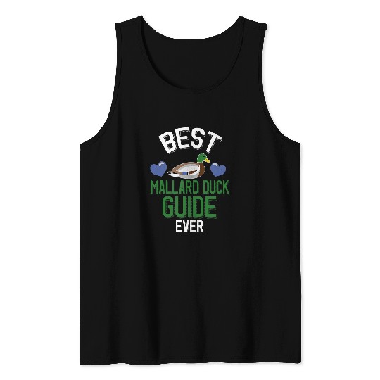 Duck Pet bests Mallard Duck Guide Ever Tank Tops