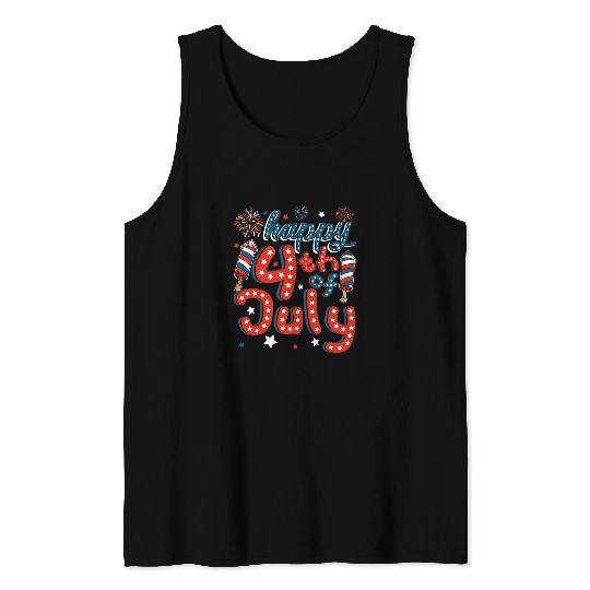 Happy 4th Of July Funny Independence Day Patriotic American Tank Tops