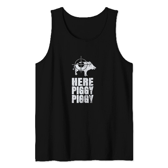 Boar Hunting Wild Hogs Hunter Hogger Funny Tank Tops
