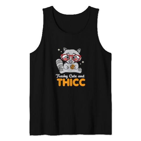 Raccoon Pet Trashy Cute And Thicc Kawaii Raccoon Racoon Tank Tops