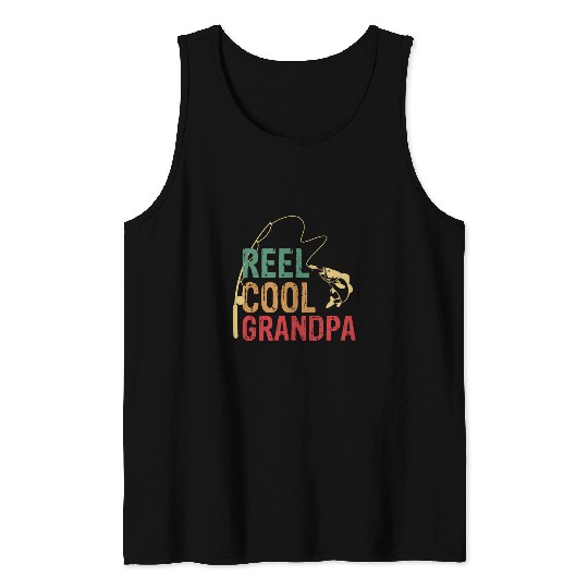Fishing Reel Cool Grandpa Fathers Day Idea Funny Bass Dad Tank Tops