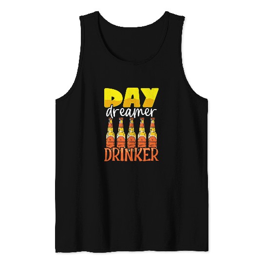 Beer Fun Day Dreamer Drinker Beer Drinking Party Outfit Tank Tops