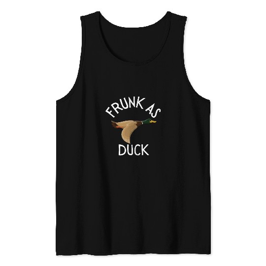 Duck Pet Funny Frunk as Duck Drinking Tank Tops