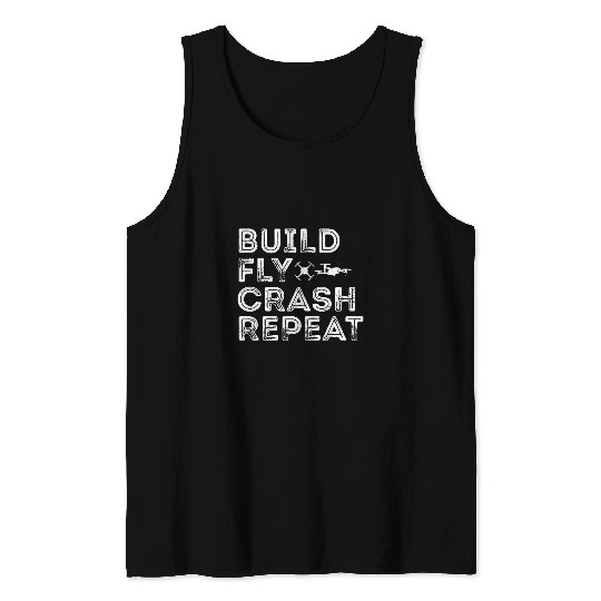 Build Fly Crash Repeat Drone Vintage Tank Tops