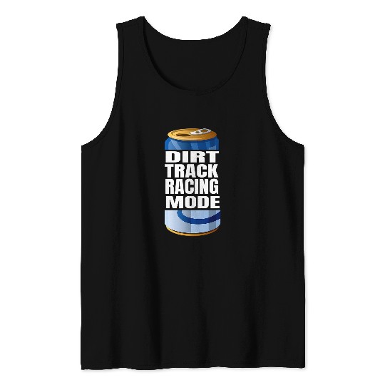 Beer Fun Dirt Track Racing And Beer Sprint Car Racing Tank Tops