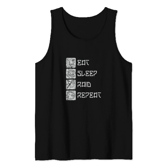 Eat Sleep Raid Repeat Funny Viking Gaming MMORPG RPG Lover Tank Tops