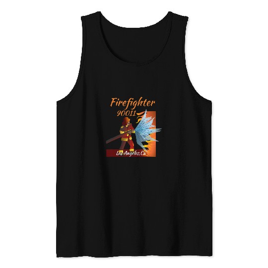 Firefighter Job Art Los Angeles Ca 00011 Tank Tops