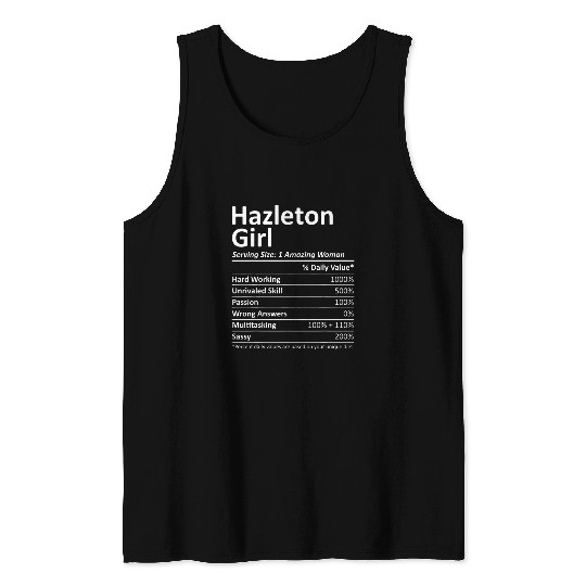 HAZLETON GIRL PA PENNSYLVANIA Funny City homes Roots USA Gift Tank Tops