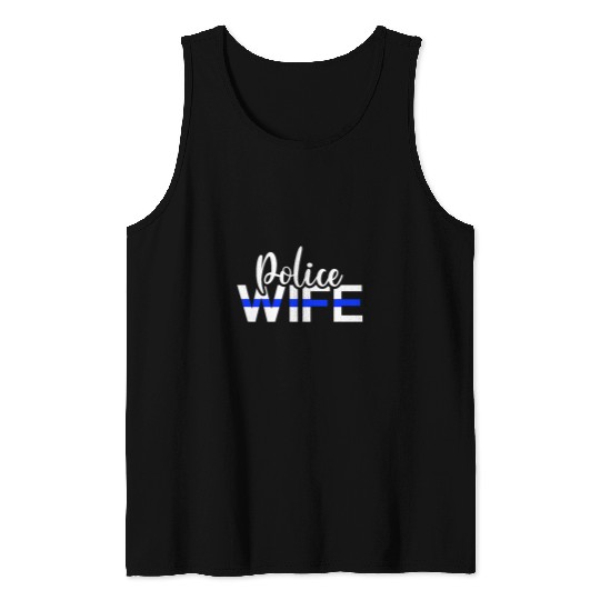 Police Job Proud Police Wife Of A Police Officer Wife Cop Wife Tank Tops