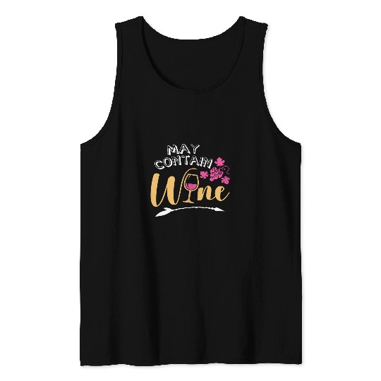 Wines Fun May Contain Wines Funny Drinking Tank Tops