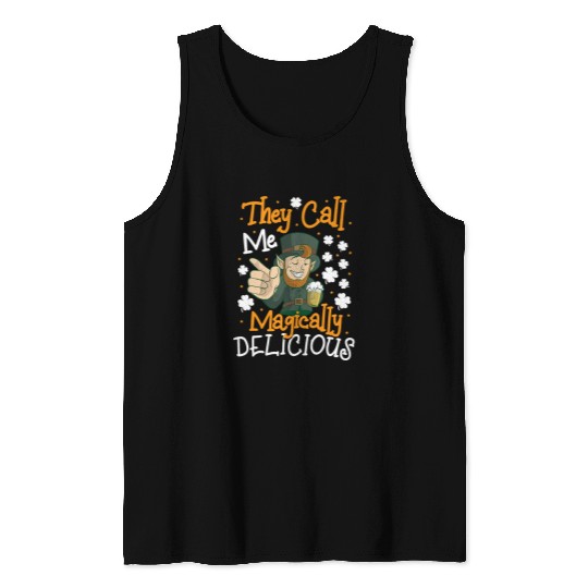 Beer Fun they call me magically delicious St Patrick s Day Beer Tank Tops