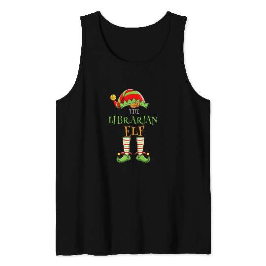Librarian Job Im The Librarian Elf Matching Family Group Christmas Tank Tops
