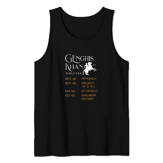 Genghis Khan World Tour Historic Mongol Asian History 1 Tank Tops
