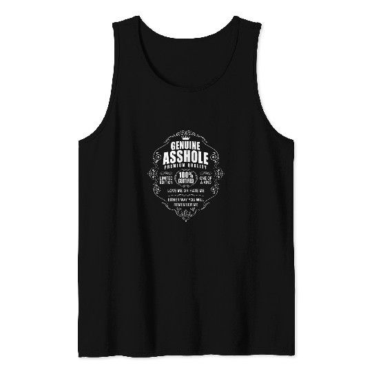Certified Genuine Asshole 100 Percent Premium Quality Gift Tank Tops