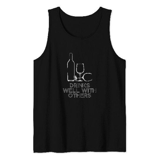 Wines Fun Drinks Well With Others Wines Mixed Drinks Wines Connoisseur Tank Tops