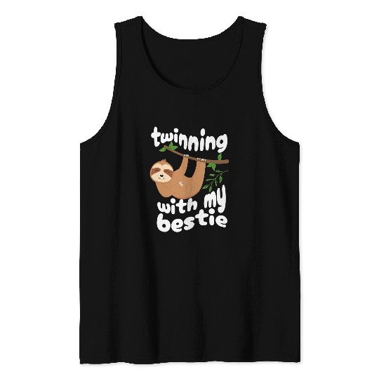Sloth Pet Cute Twinning Sloth Bestie Spirit Week Twin Day bests Friend Tank Tops