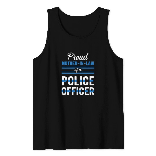 Police Job Proud Mother In Law Of A Police Officer Cool Mothers Day Tank Tops