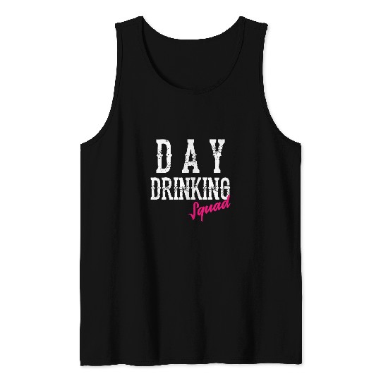 Beer Fun Cool Day Drinking Squad Funny Alcohol Drinker Group Gift 7 Tank Tops