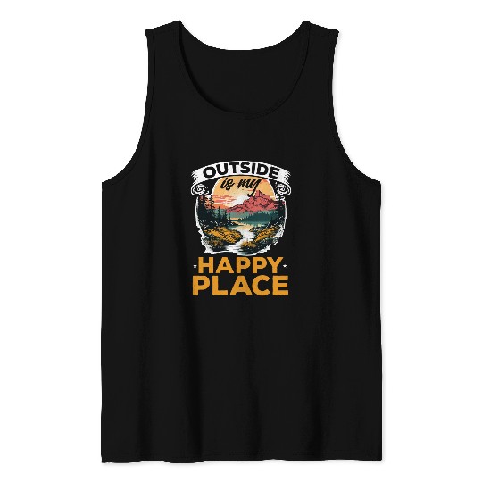 Hiking Outdoors Hike Mountains outside is my happy place Tank Tops