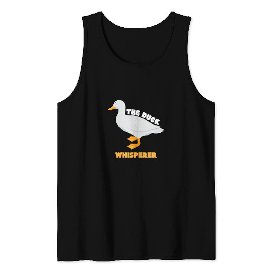 Duck Pet Whisperer Farm Animal Pun Ducks Hunting Design Tank Tops