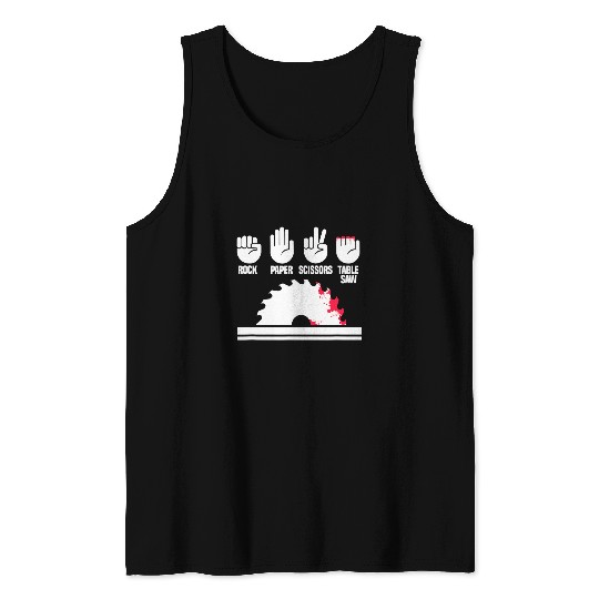 Mens Rock Paper Scissors Table Saw Funny Woodworker Carpenter Tank Tops