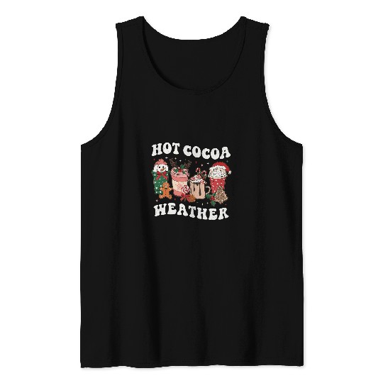 Coffee Fun Christmas Coffee Eggnog Latte Chocolate Hot Cocoa Weather Tank Tops