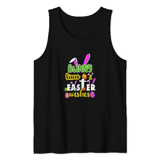 Bunny Kisses Easter Wishes Funny Easter Sunday Eggs Gifts Tank Tops