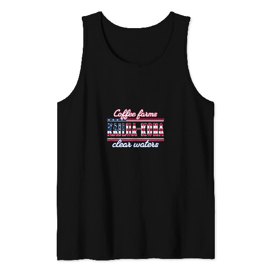 Coffee Fun Kailuakona Hawaii Coffee Farms and Clear Waters USA Flag Tank Tops