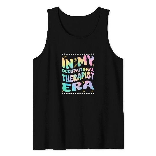 In My Occupational Therapist Era Occupational Therapy Tank Tops