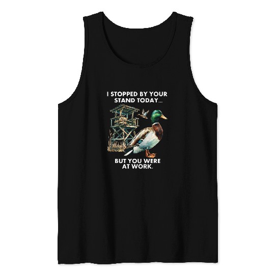 Duck Hunting Waterfowl Hunter At Work Funny Hunting Humor Tank Tops